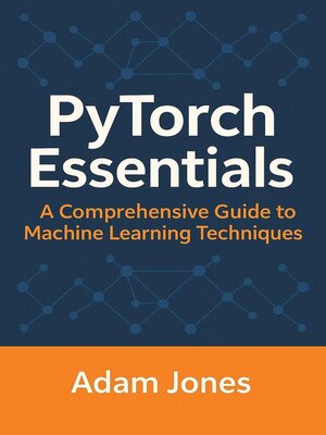 cover image of PyTorch Essentials
